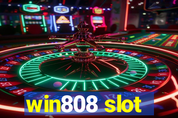 win808 slot